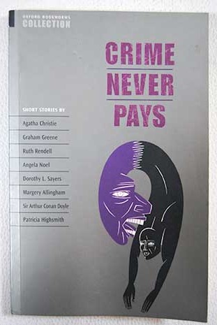 Crime Never Pays / Clare West