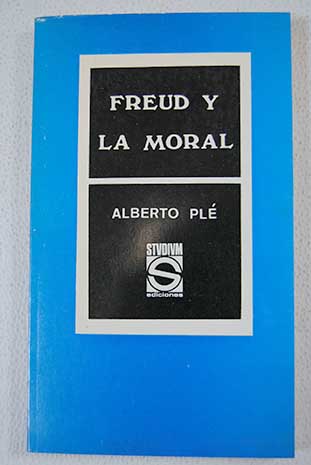 Freud y la moral / Albert Ple