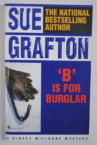 B is for Burglar / Sue Grafton