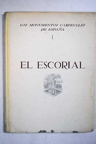 El Escorial / Juan Antonio Gaya Nuo