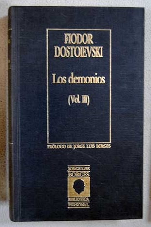 Los Demonios vol III / Fedor Dostoyevski