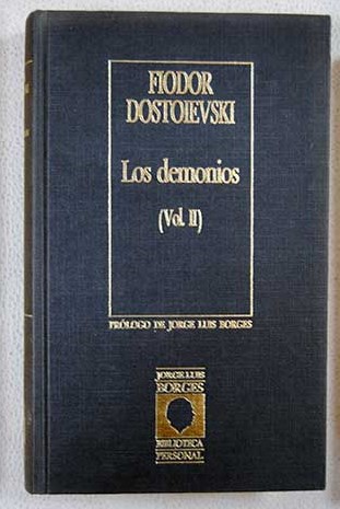 Los Demonios vol II / Fedor Dostoyevski