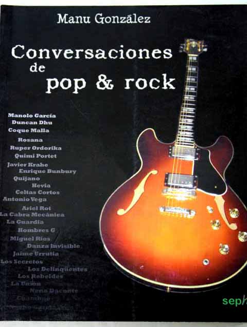 Conversaciones de pop rock / Manu González