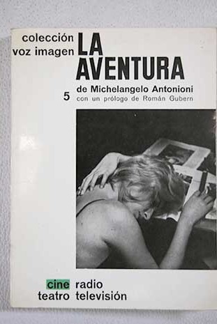 La aventura / Michelangelo Antonioni