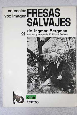 Fresas salvajes / Ingmar Bergman