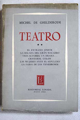 Teatro Tomo II / Miguel de Ghelderode