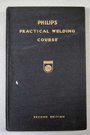 Philips Practical Welding Course