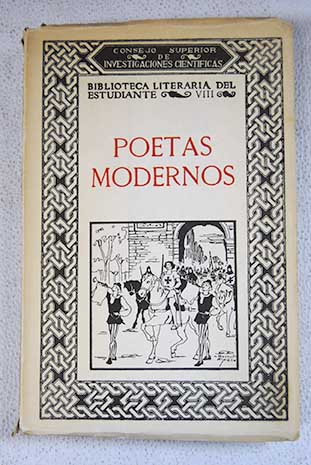 Poetas modernos siglos XVIII y XIX / Rafael de Balbin y Luis Guarner eds