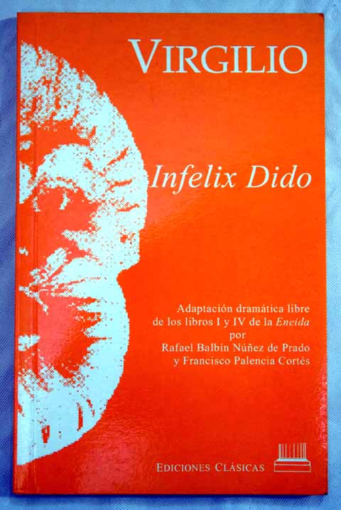 Infelix Dido / Rafael Balbn