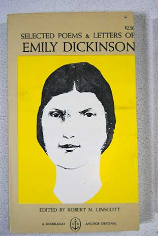 Selected poems and letters of Emily Dickinson / Emily Dickinson