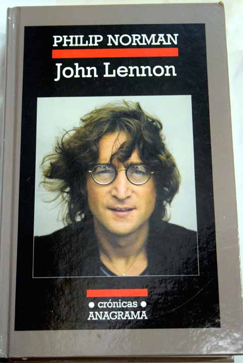 John Lennon / Philip Norman