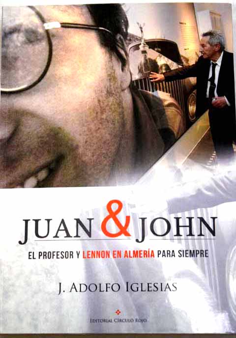 Juan John el profesor y Lennon en Almera para siempre / J Adolfo Iglesias