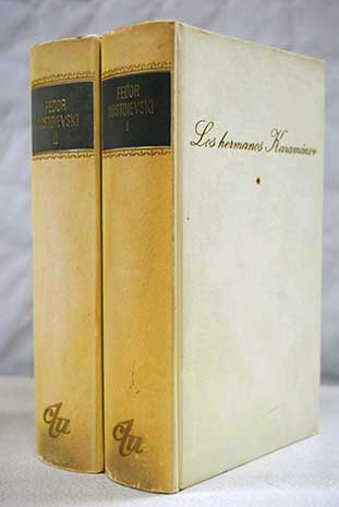 Los hermanos Karamázov Tomo I y II / Fedor Dostoyevski