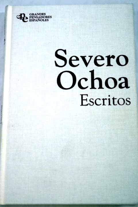 Escritos / Severo Ochoa