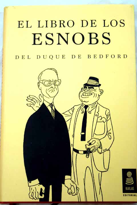 El libro de los esnobs del duque de Bedford / John Robert Russell Bedford