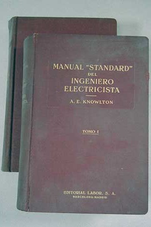 Manual Standard del Ingeniero Electricista / Archer E Knowlton