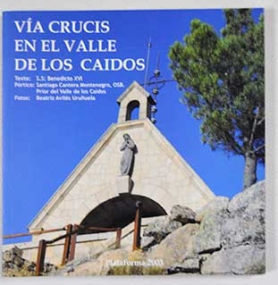 Vía crucis en el Valle de los Caídos / Beatriz Avilés Uruñuela