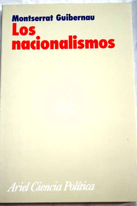 Los nacionalismos / Montserrat Guibernau