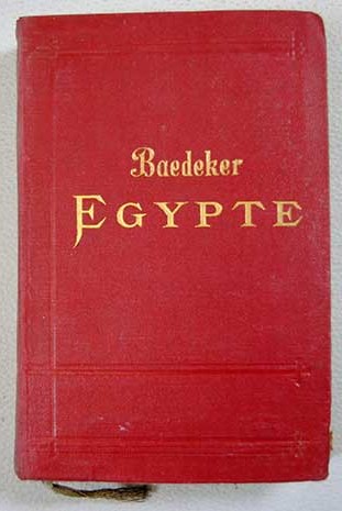 Egypte et Soudan manuel du voyageur / Karl Baedeker