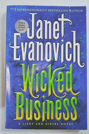 Wicked Business / Janet Evanovich