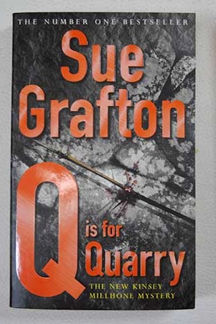 Q is for quarry / Sue Grafton
