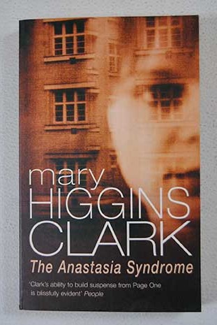 The Anastasia syndrome and other stories / Mary Higgins Clark