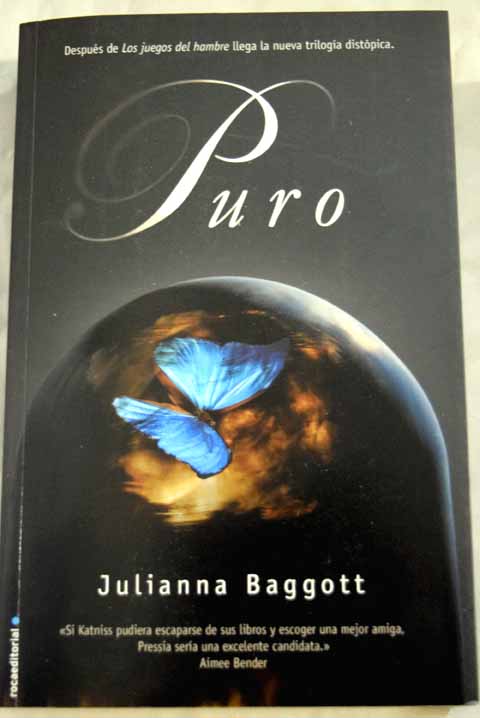 Puro / Julianna Baggott