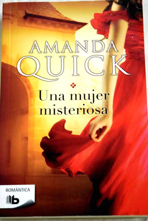 Una mujer misteriosa / Amanda Quick