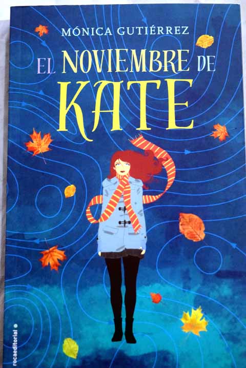 El noviembre de Kate / Mnica Gutirrez