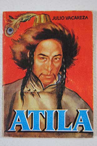 Atila / Julio Vacarezza