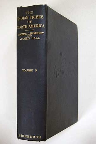 The Indian tribes of North America Volume III / McKenney Thomas Hall James