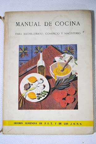 Manual de cocina para Bachillerato Comercio y Magisterio