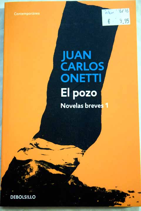 El pozo / Juan Carlos Onetti