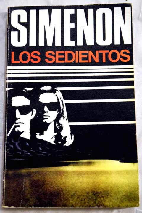 Los sedientos / Georges Simenon