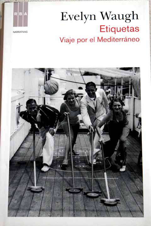 Etiquetas viaje por el Mediterrneo / Evelyn Waugh