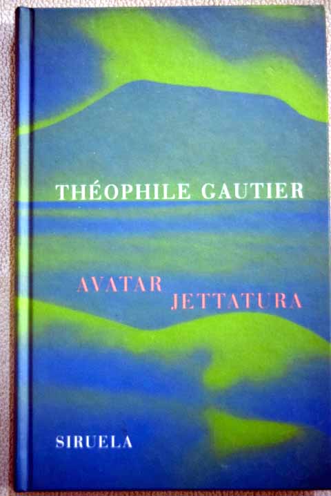 Avatar Jettatura / Thophile Gautier