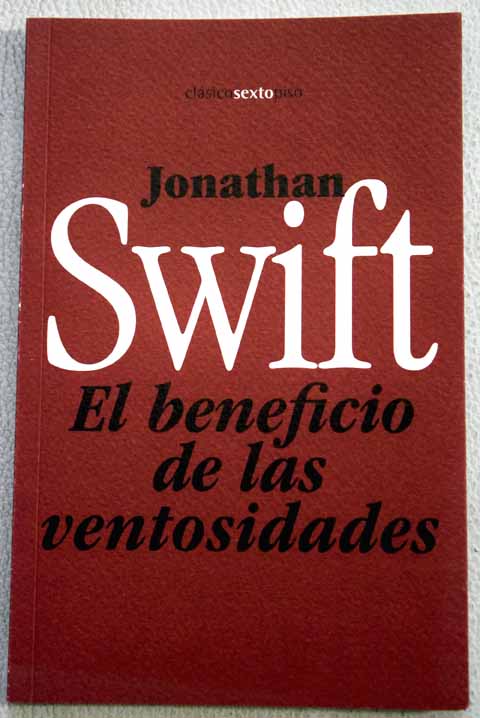 El beneficio de las ventosidades / Jonathan Swift