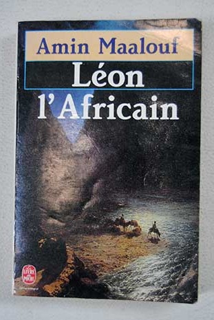 Lon l Africain / Amin Maalouf