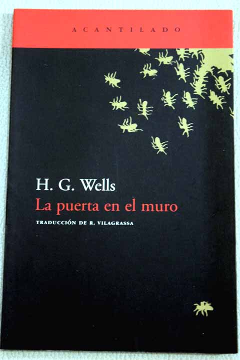 La puerta en el muro / H G Wells