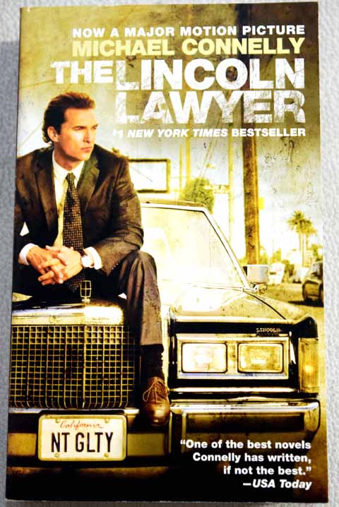 The lincoln lawyer / Michael Connelly