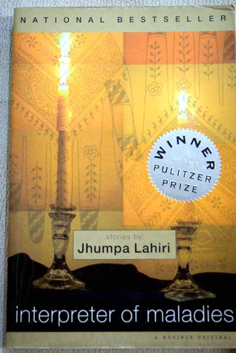 Interpreter of maladies stories / Jhumpa Lahiri