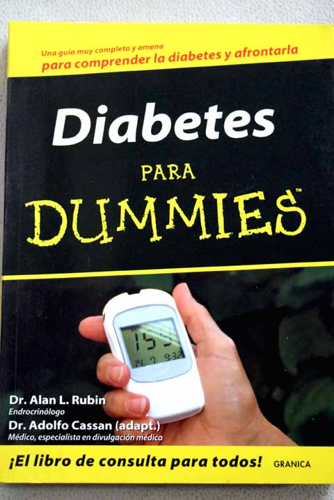 Diabetes para dummies / Alan L Rubin