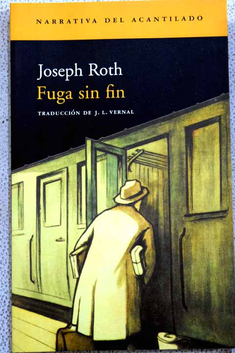 Fuga sin fin / Joseph Roth