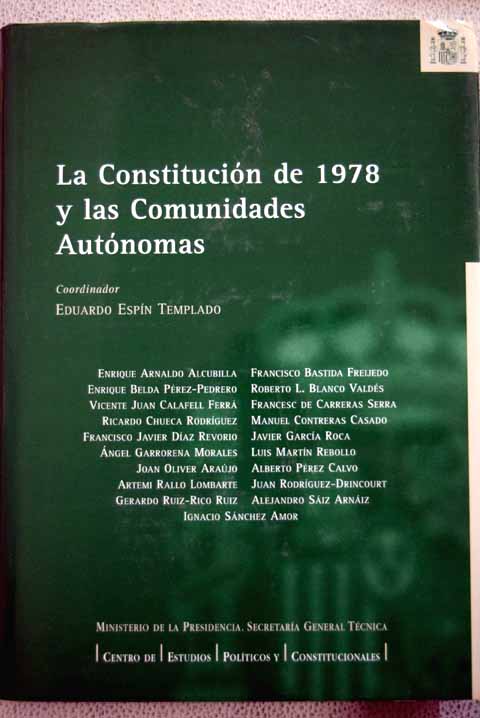 La Constitucin de 1978 y las comunidades autnomas