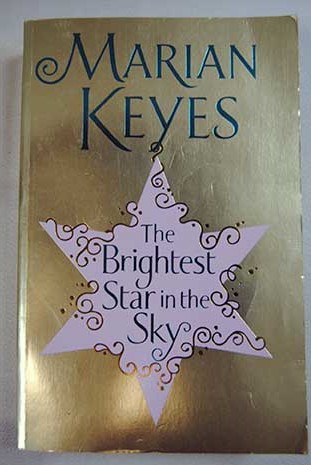 The brightest star in the sky / Marian Keyes