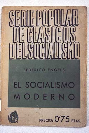 El socialismo moderno / Friedrich Engels