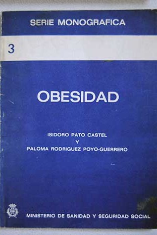 Obesidad / Isidoro Pato Castel