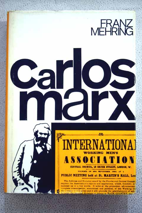 Carlos Marx / Franz Mehring