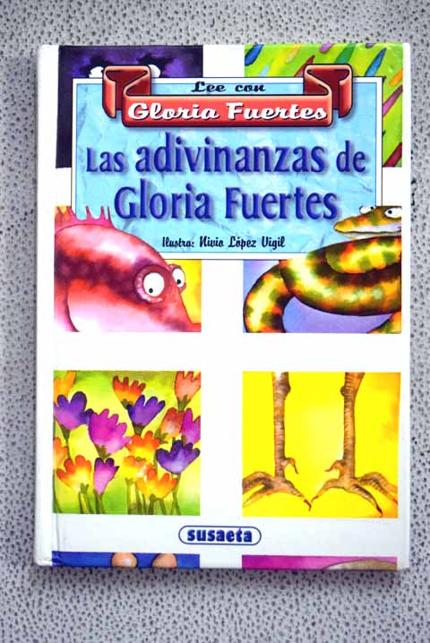 Las adivinanzas de Gloria Fuertes / Gloria Fuertes