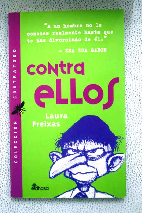 Contra ellos / Laura Freixas